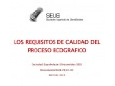 LOS REQUISITOS DE CALIDAD DEL PROCESO ECOGRAFICO